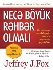 Necə böyük rəhbər olmalı