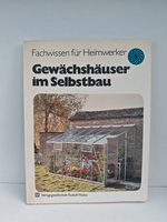 Gew chsh user im Selbstbau / Теплицы своими руками