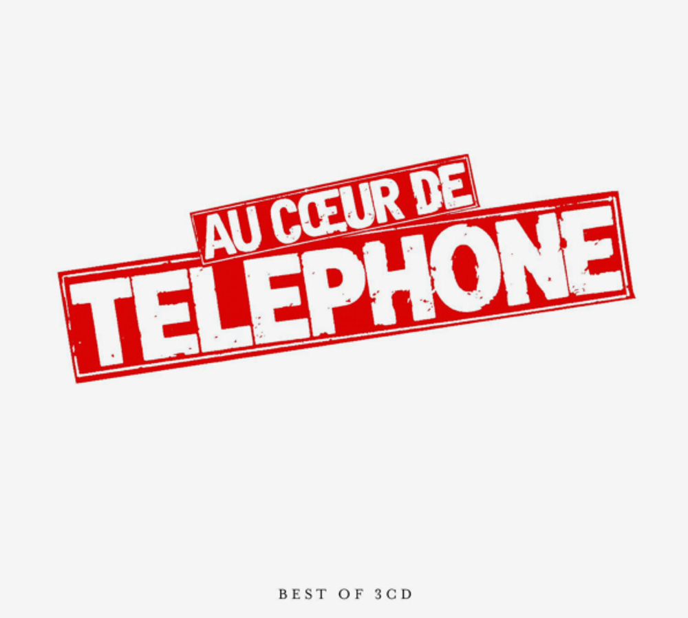 Telephone / Au Coeur De Telephone Telephone: Le Best Of (3CD)
