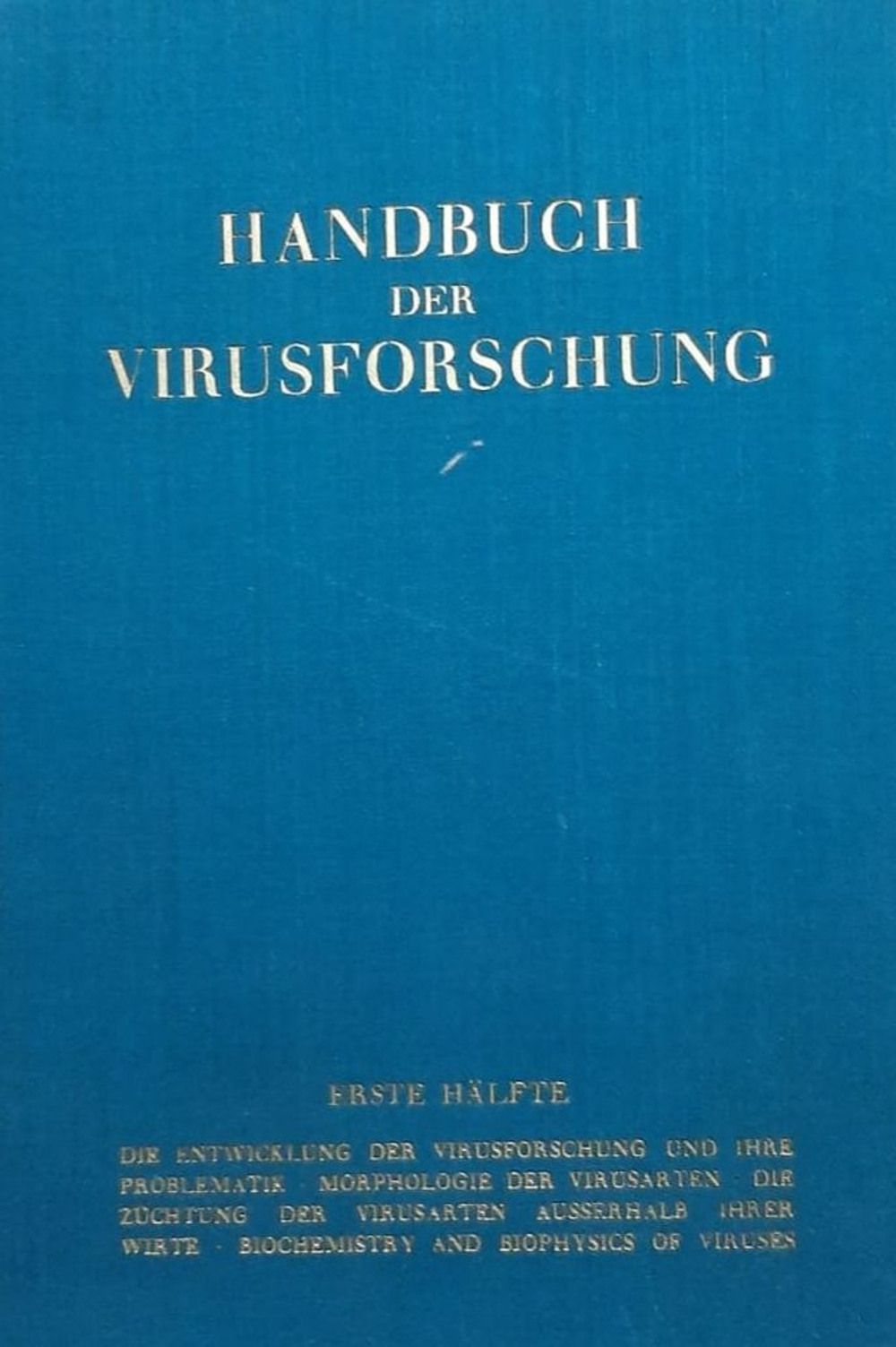 Handbuch der Virusforschung. Справочник по вирусологическим исследованиям