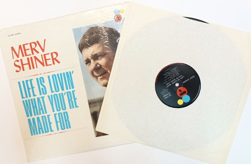 Винтажная виниловая пластинка LP Merv Shiner Life Is Lovin' What Youre Made For (US 1970)
