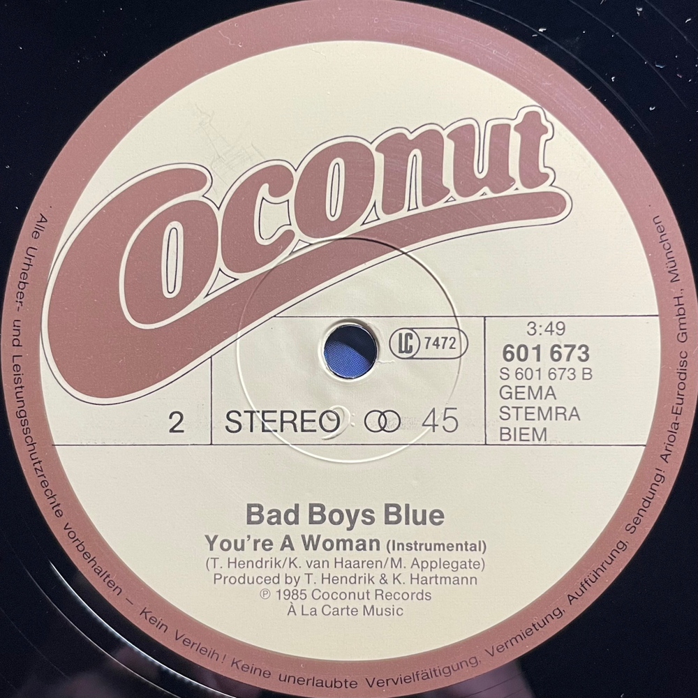 Bad Boys Blue ‎– You're A Woman (Европа 1985г.) 12", 45 RPM