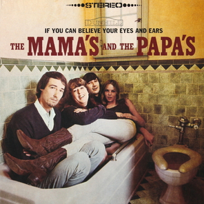 The Mamas And The Papas / If You Can Believe Your Eyes And Ears (LP)