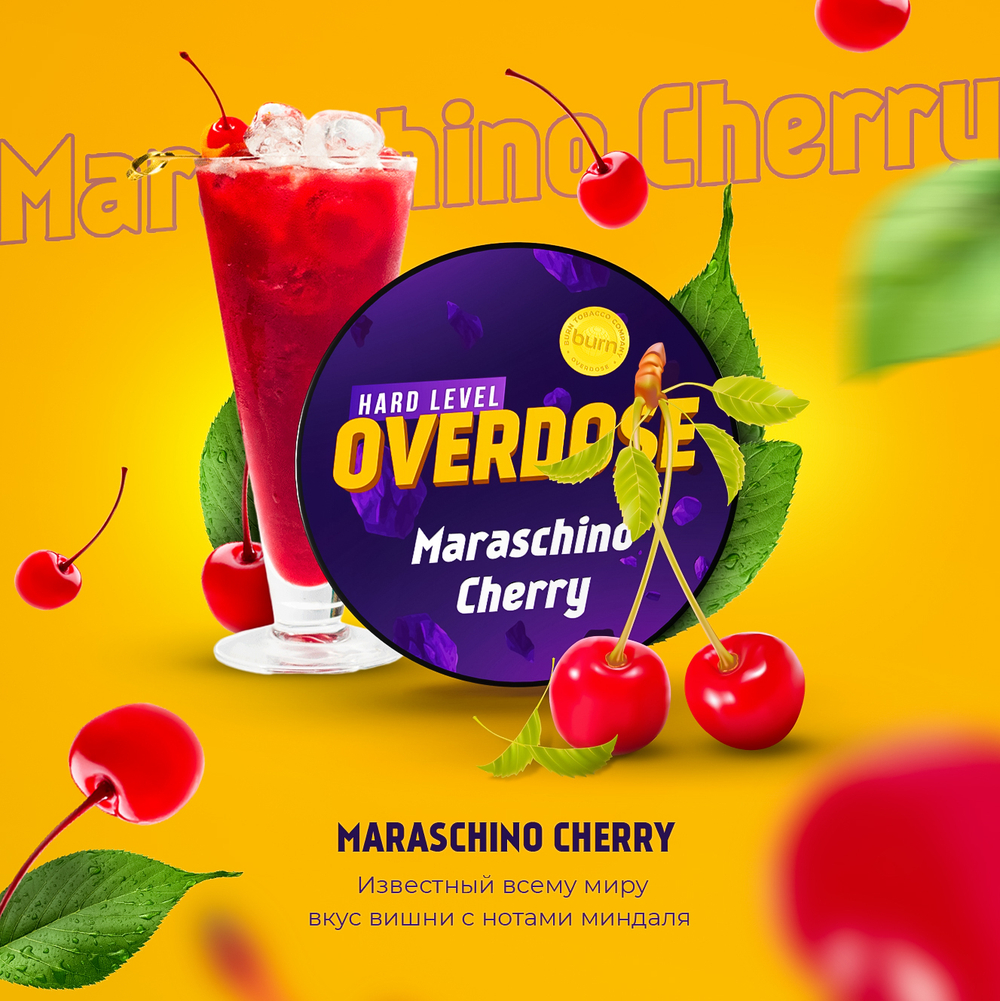 Tabak Overdose Maraschino Cherry (Cocktailkirsche) 200g