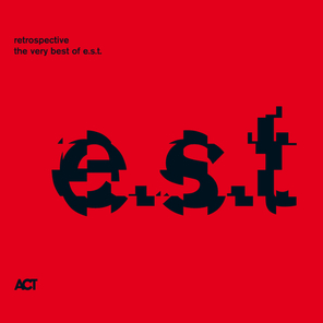 E.S.T. Esbjorn Svensson Trio / Retrospective - The Very Best Of E.S.T. (2LP)
