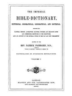 The Imperial Bible-dictionary. Part 1 | P. Fairbairn