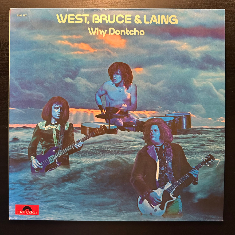West, Bruce & Laing - Why Dontcha (Германия 1972г.)