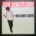 Joan Armatrading ‎– Walk Under Ladders (США 1981г.)