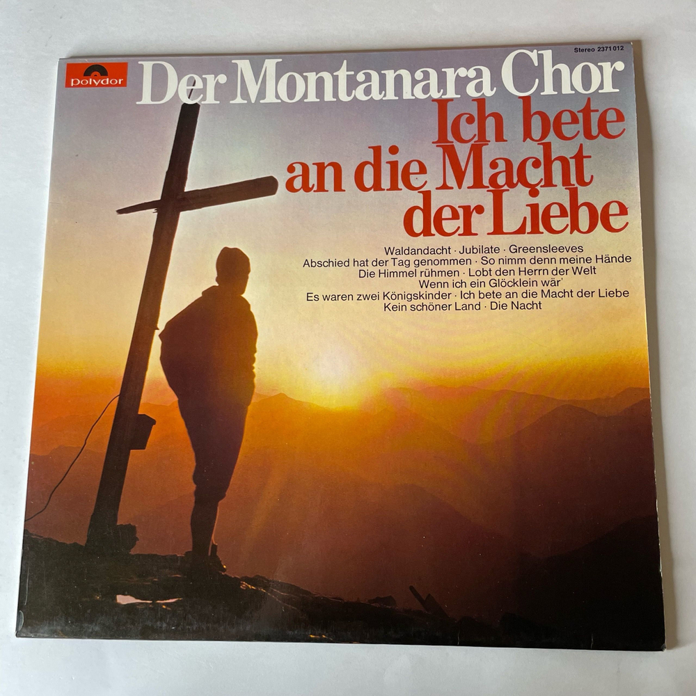 Винтажная виниловая пластинка LP Der Montanara Chor, Ich Bete An Die Macht Der Liebe, Я Молюсь Силе Любви (Германия 1970)