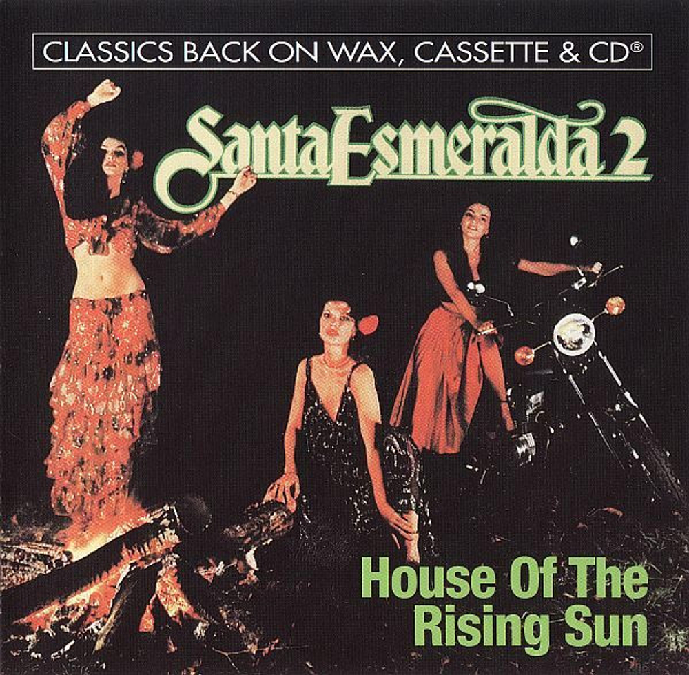 CD: Santa Esmeralda — «The House Of The Rising Sun» (1994)