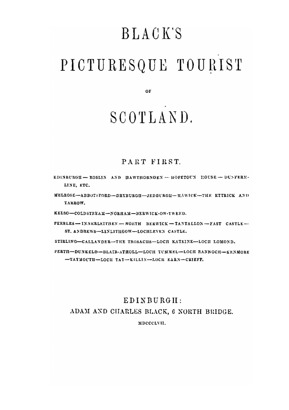Black's picturesque tourist of Scotland. Volume 1 | A. Black; Ch. Black
