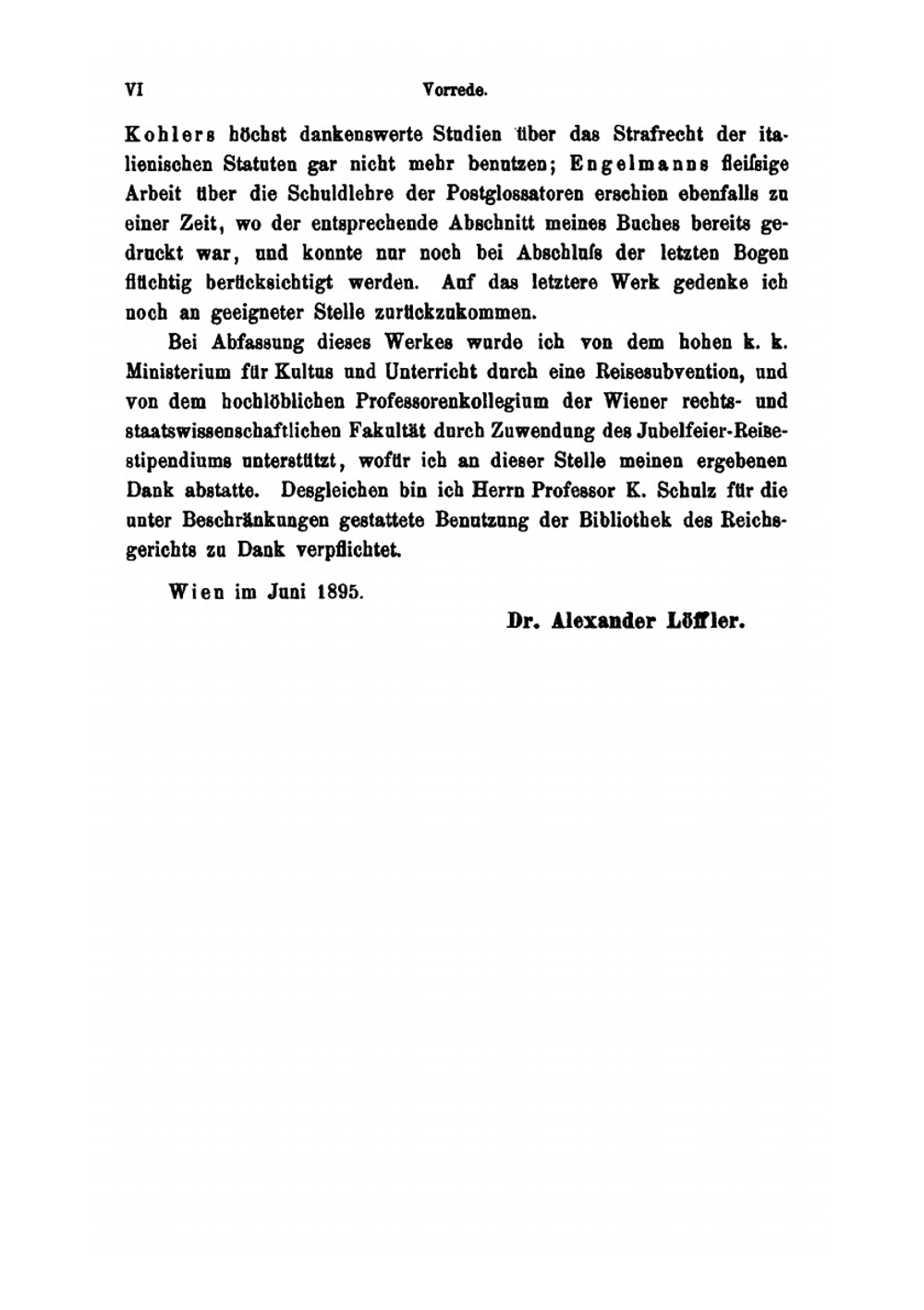 Die Schuldformen Des Strafrechts. in Vergleichend-Historischer Und Dogmatischer Darstellung | Alexander Löffler