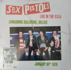 Sex Pistols – Live In The U.S.A - 1978 - White - LP