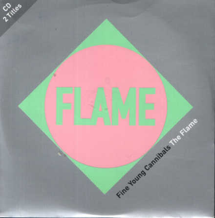 CD: Fine Young Cannibals — «The Flame» (1996)