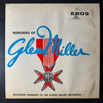 Members Of The Glenn Miller Orchestra ‎– Memories Of Glenn Miller (Англия 1961г.)