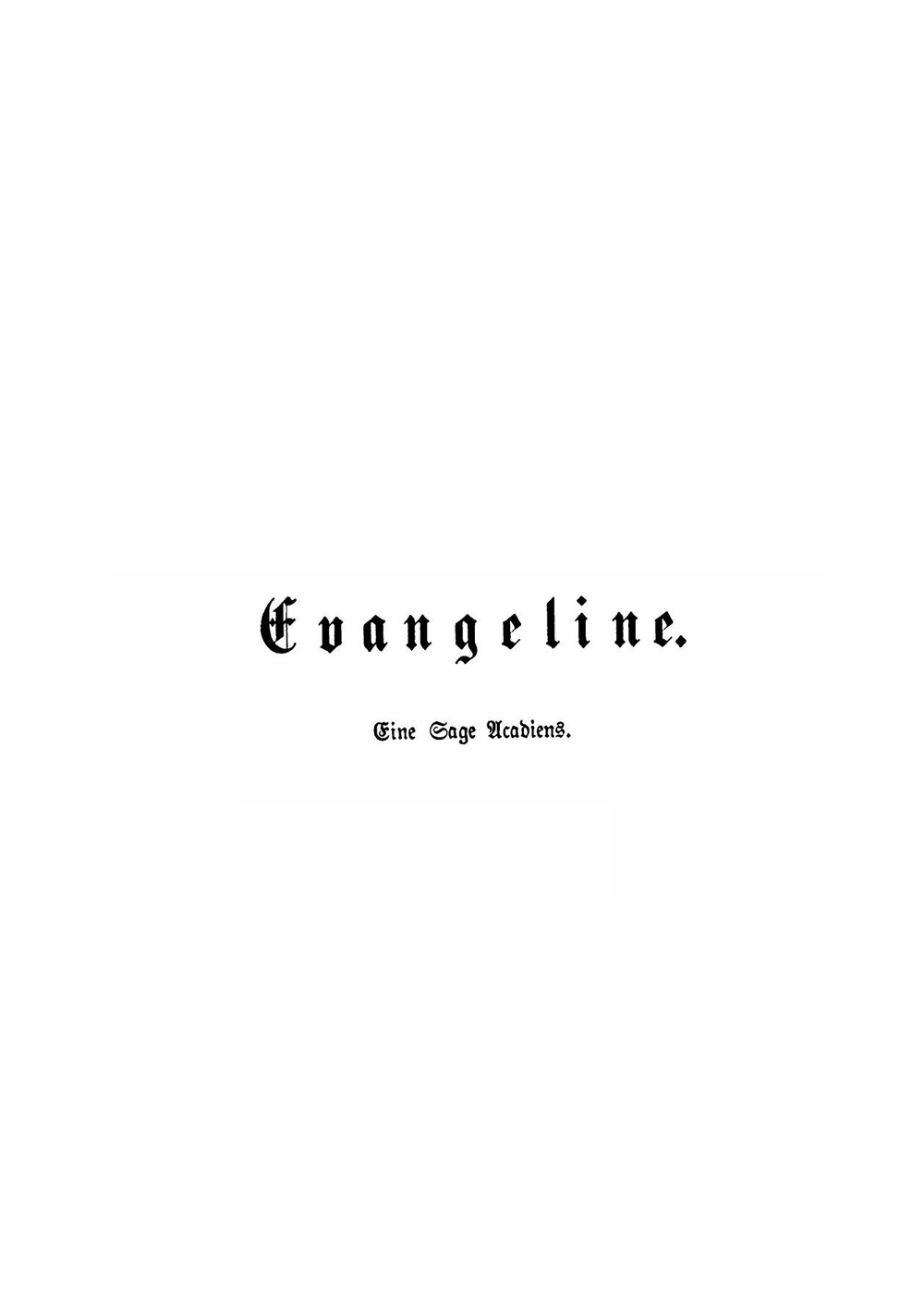 Evangeline | Henry Wadsworth Longfellow