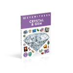 Crystal and Gem (DK Eyewitness)