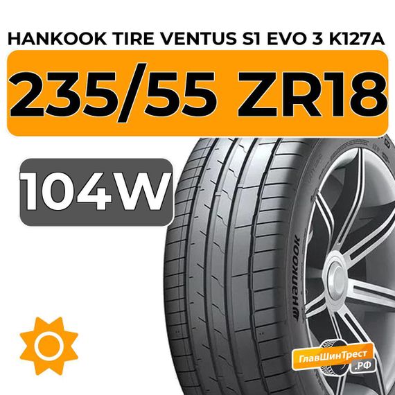 Hankook Tire Ventus S1 Evo 3 K127A SUV 235/55 ZR18 104W XL