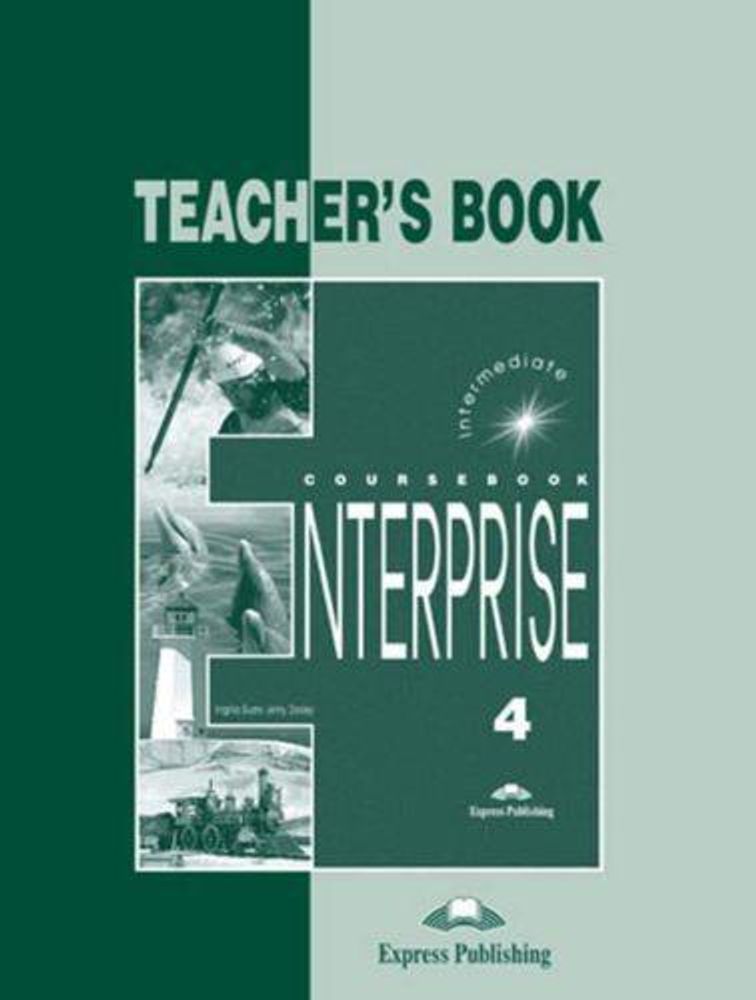 Enterprise 4. Teacher&#39;s book. Книга для учителя