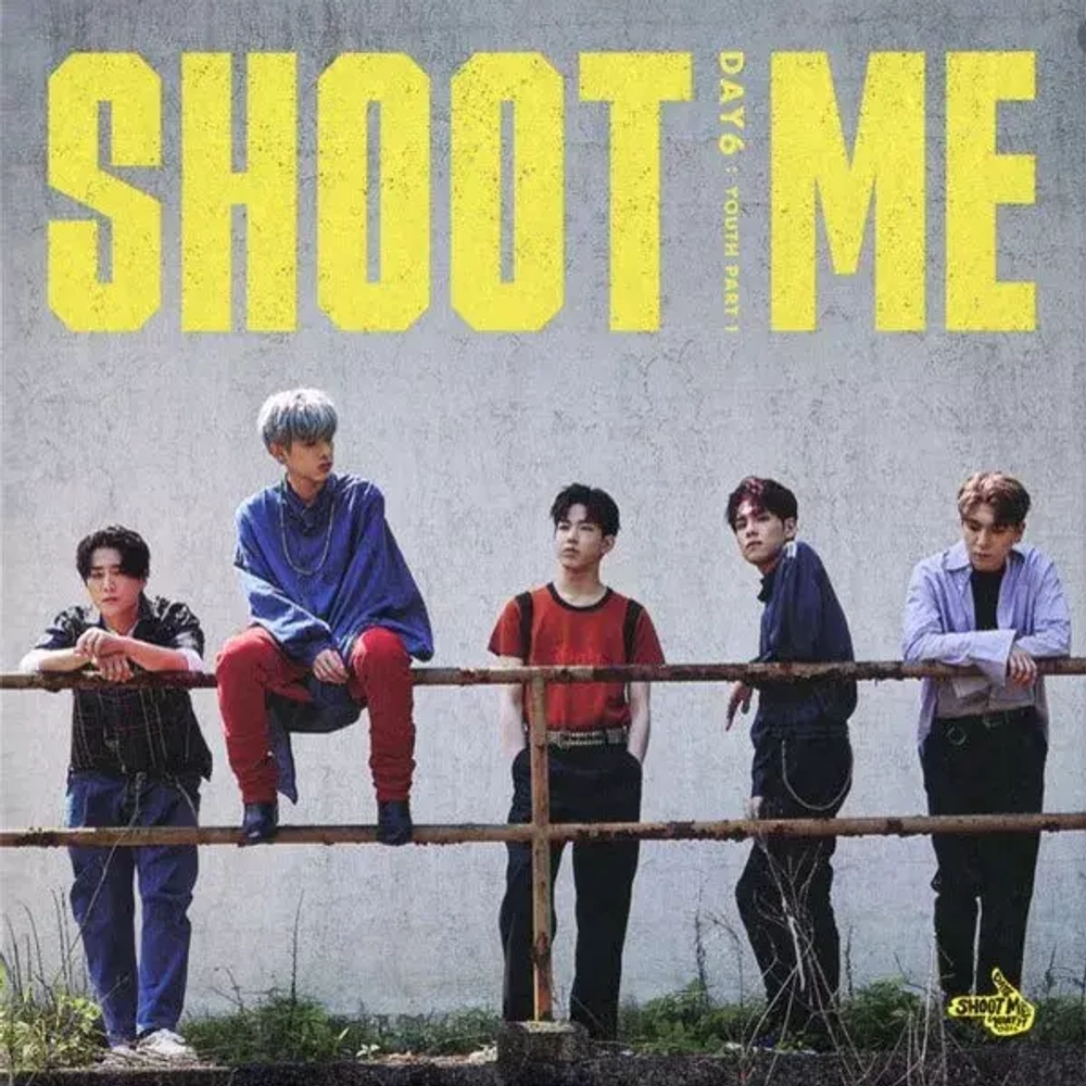 Альбом DAY6 - SHOOT ME