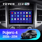 Teyes CC2 Plus 9" для Mitsubishi Pajero IV 2006-2014