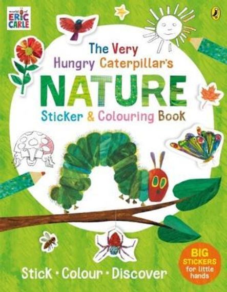 The Very Hungry Caterpillar&#39;s Nature Sticker and Colouring Book