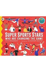 Super Sports Stars Who Are Changing the Game