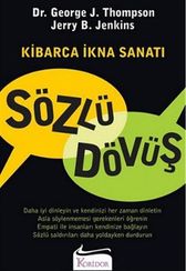 Sözlü Dövüş Kibarca İkna Sanatı
