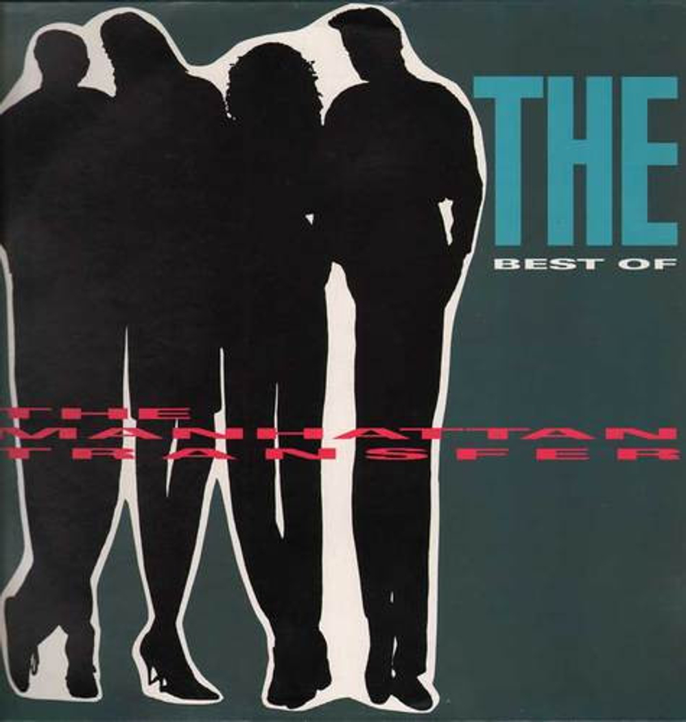 The Manhattan Transfer ‎– The Best Of