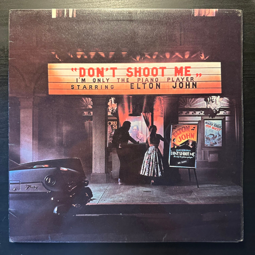 Elton John - Don't Shoot Me I'm Only The Piano Player (Англия 1973г.) 1st