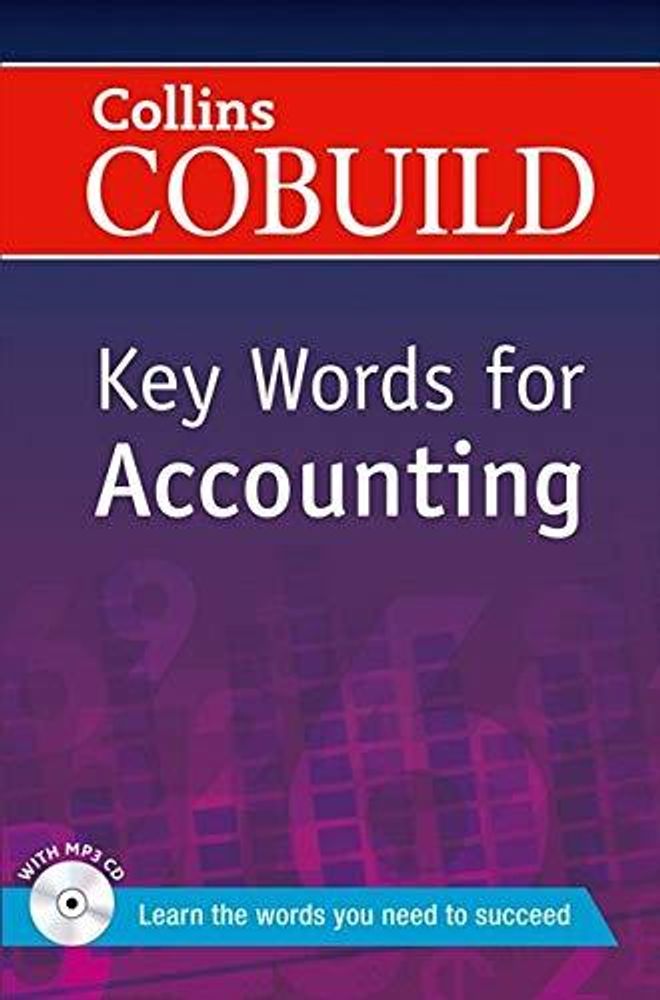 COBUILD Key Words for Accounting +CD