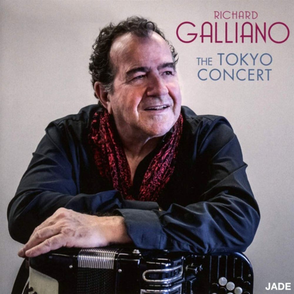 Richard Galliano / The Tokyo Concert (CD)