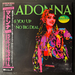 Madonna ‎– Dress You Up ~ Ain't No Big Deal (Япония 1985г.) 12", 45 RPM Т
