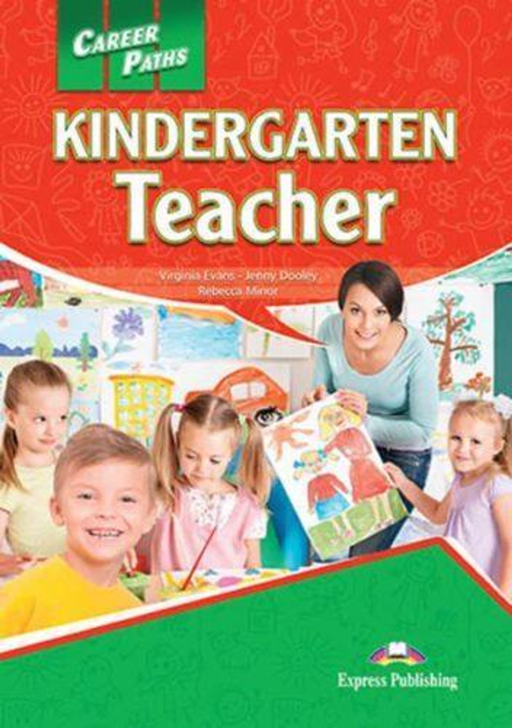 Kindergarten Teacher (ESP). Student's Book. Учебник