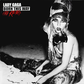 Lady Gaga / Born This Way - The Remix (2LP)