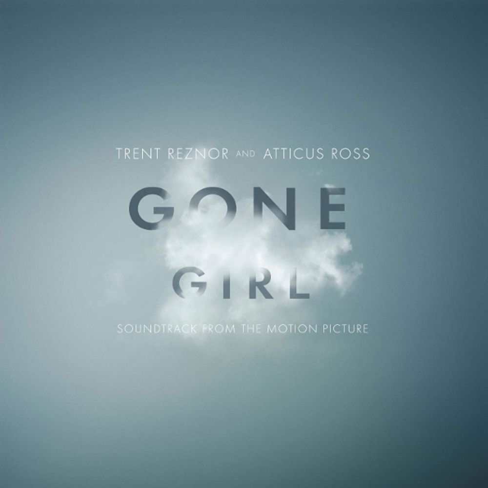 Soundtrack / Trent Reznor And Atticus Ross: Gone Girl (2CD)