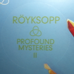 Royksopp / Profound Mysteries II (2LP)