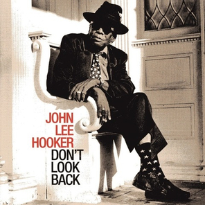 John Lee Hooker / Don't Look Back (CD)