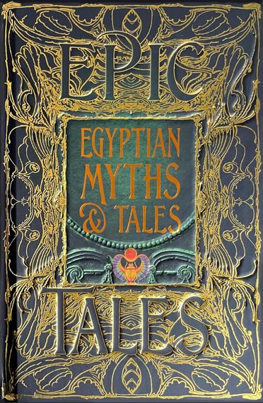 Egyptian Myths &amp; Tales