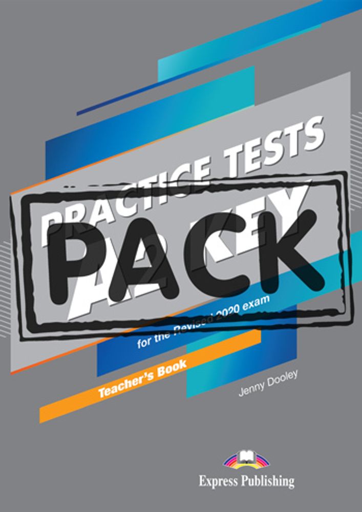 Practice Tests A2 Key for the Revised 2020 Exam - Teacher&#39;s Book - Книга для учителя с электронным приложением