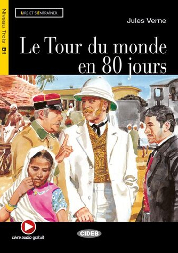 Tour Du Monde En 80 Jours (Le) Livre +D