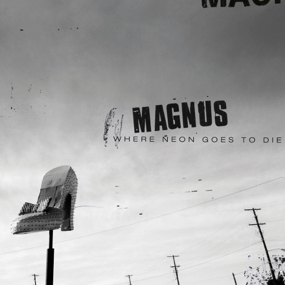 Magnus / Where Neon Goes To Die (LP)
