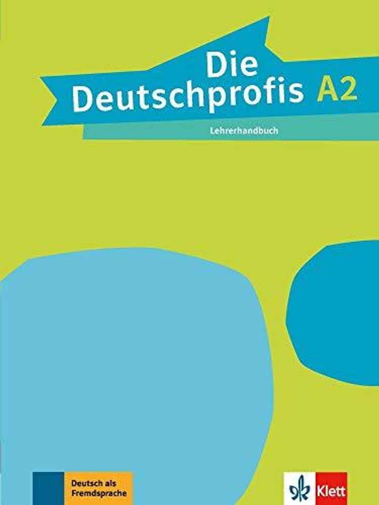 Deutschprofis, die A2 Lehrerhandbuch