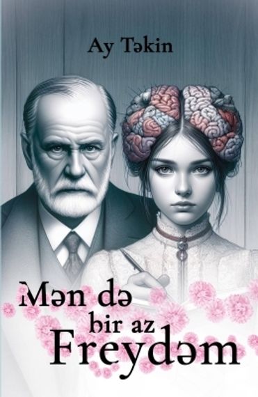 Mən də bir az Freydəm