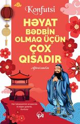 Həyat bədbin olmaq üçün çox qısadır