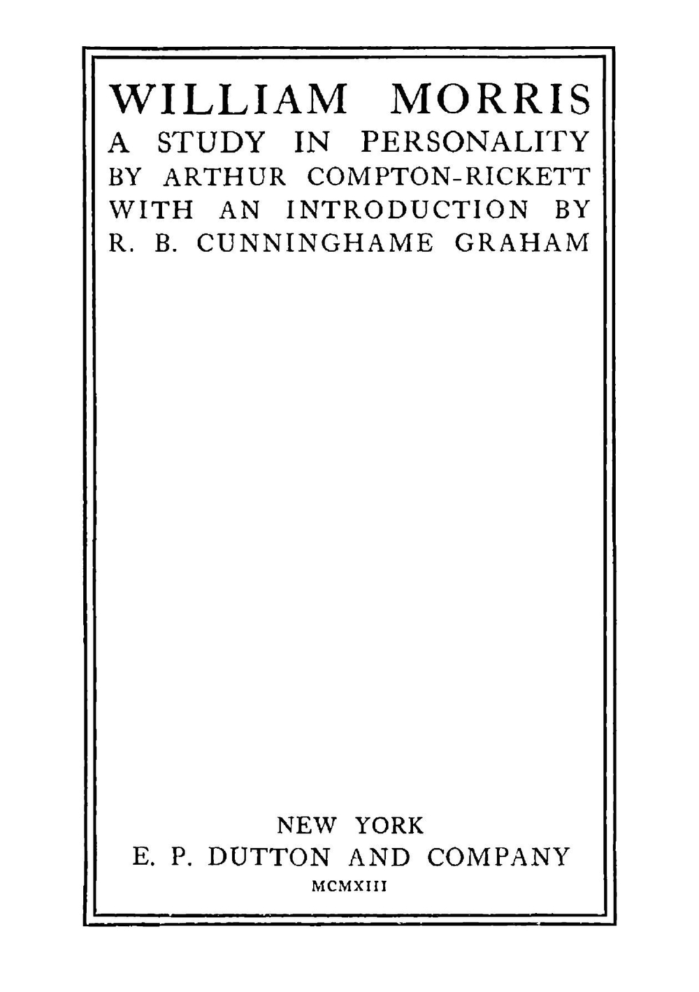 William Morris. a study in personality | Arthur Compton-Rickett