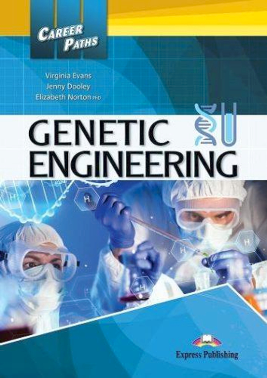 Genetic Engineering (esp). Student's Book with digibook app. Учебник  (с ссылкой на электронное приложение)