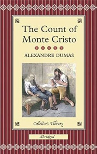 Count of Monte Cristo  (abridged)