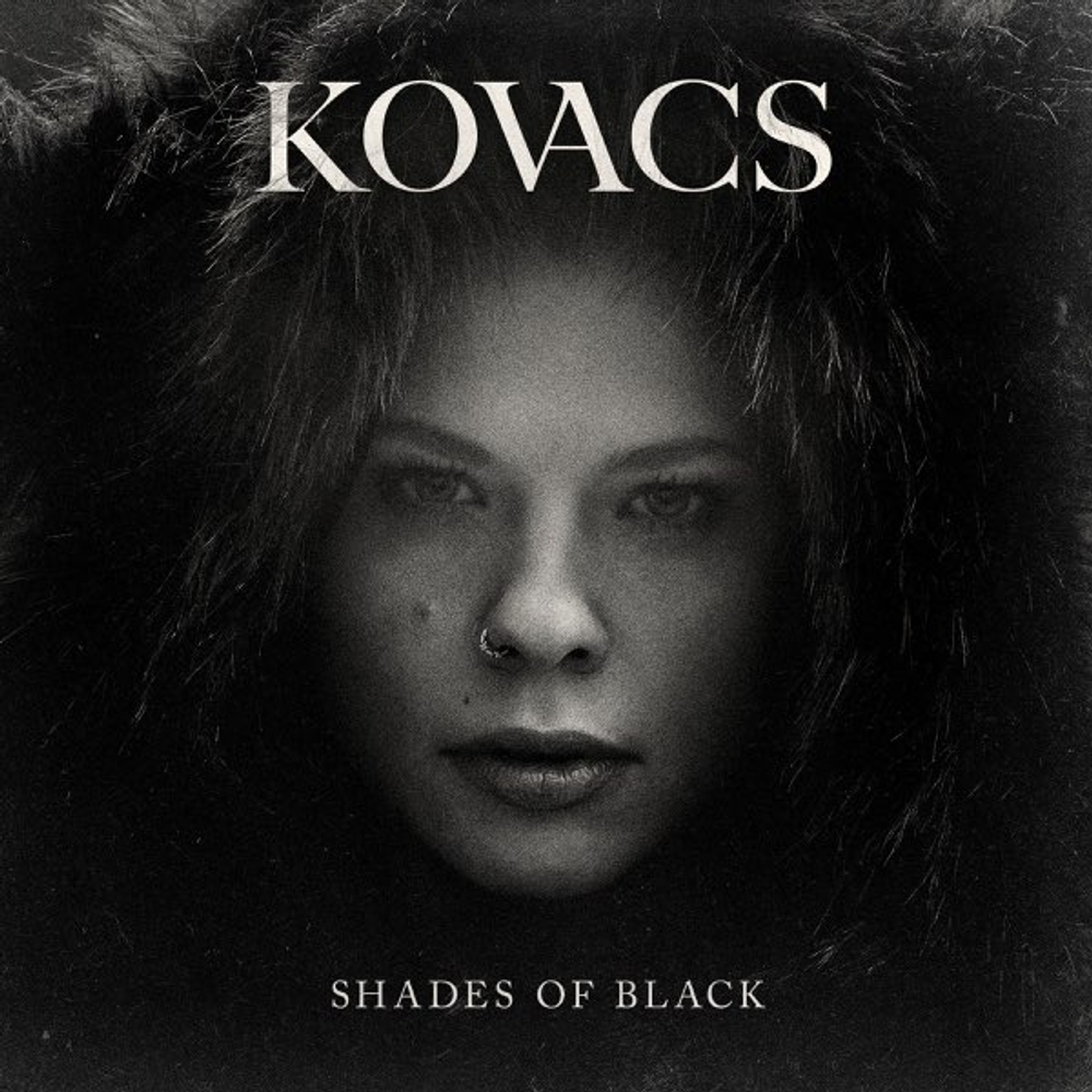 Kovacs - Shades Of Black