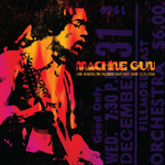 Jimi Hendrix / Machine Gun - Jimi Hendrix The Fillmore East First Show 12/31/1969 (2LP)